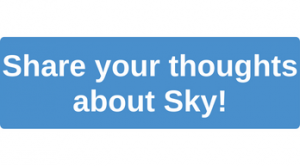 Share your thoughts about Sky!